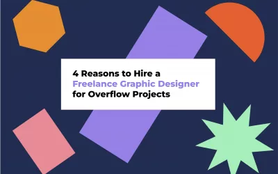 Why Smart Agencies Hire a Freelance Graphic Designer for Overflow Projects